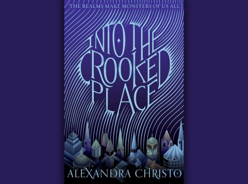 into the crooked place sneak peek alexandra christo