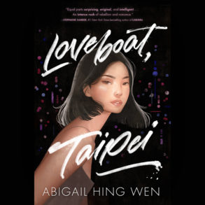 Loveboat, Taipei by Abigail Hing Wen