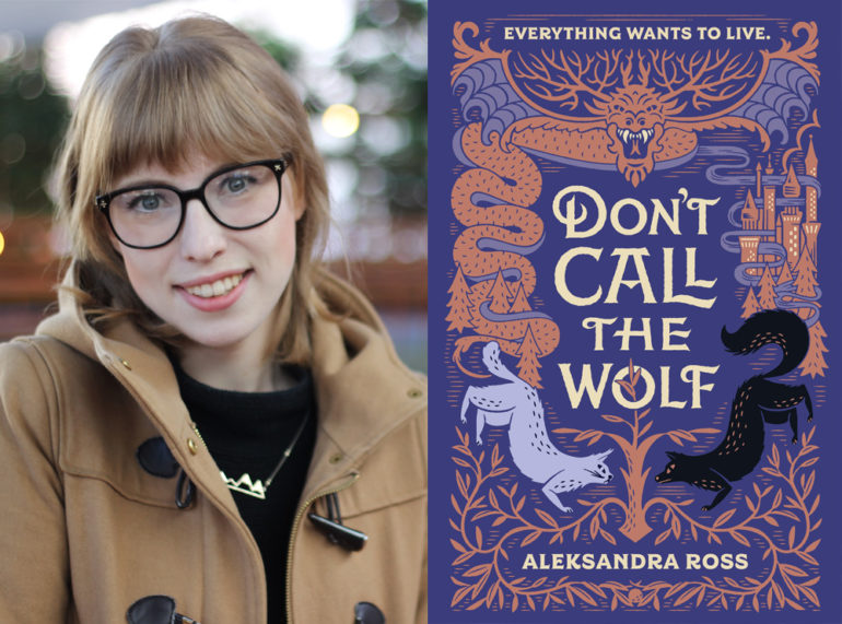 QA Aleksandra Ross Author Of Dont Call The Wolf The Nerd Daily