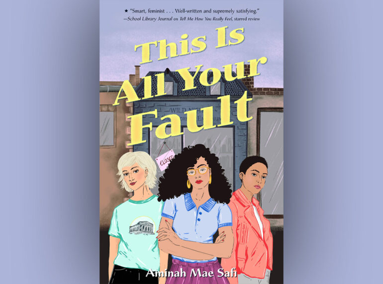 This Is All Your Fault by Aminah Mae Safi