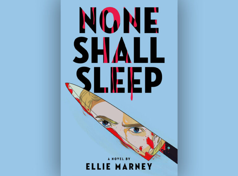 none shall sleep ellie marney