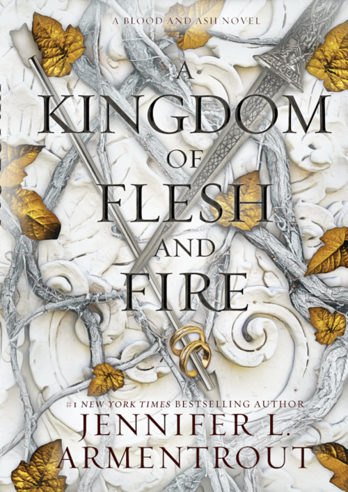 Review A Kingdom Of Flesh And Fire By Jennifer L Armentrout The Nerd Daily