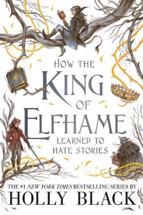 how the king of elfhame learned to hate stories illustrations