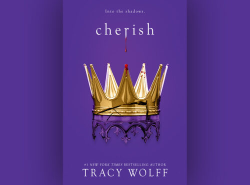 Read An Excerpt From 'Cherish' by Tracy Wolff | The Nerd Daily